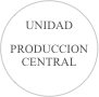 UNIDAD PRODUCCION CENTRAL